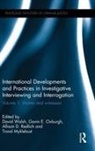 David (University of Derby Walsh, David Oxburgh Walsh, Trond Myklebust, Myklebust Trond, Gavin Oxburgh, Oxburgh Gavin... - International Developments Practices in Investigative Interviewing