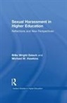 Billie Wright Dziech, Billie Wright Hawkins Dziech, Michael W Hawkins, Michael W. Hawkins - Sexual Harassment and Higher Education