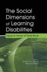 Bernice Y.l. Donahue Wong, Mavis L Donahue, Mavis L. Donahue, Bernice Y L Wong, Bernice Y. L. Wong - Social Dimensions of Learning Disabilities