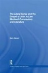 MArk Hazard - Literal Sense and the Gospel of John in Late Medieval Commentary and