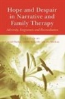 Carmel (University of New South Wales Flaskas, Carmel Mccarthy Flaskas, Carmel Flaskas, Flaskas Carmel, Imelda McCarthy, McCarthy Imelda... - Hope and Despair in Narrative and Family Therapy
