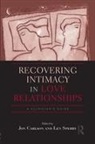 Jon Carlson, Jon Carlson, Carlson Jon, Len Sperry, Sperry Len - Recovering Intimacy in Love Relationships