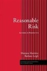 Barbara Leigh, Leigh Barbara, Ph.d. Martinic, Marjana Martinic Ph D, Marjana Martinic Ph.D. - Reasonable Risk