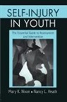 Mary K. Heath Nixon, Nancy L Heath, Nancy L. Heath, Heath Nancy L., Mary K Nixon, Mary K. Nixon - Self-Injury in Youth