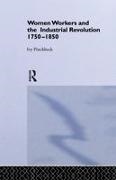 Ivy Pinchbeck, Pinchbeck Ivy - Women Workers in the Industrial Revolution