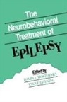 David I. Loyning Mostofsky, Yngve Loyning, David I Mostofsky, David I. Mostofsky - Neurobehavioral Treatment of Epilepsy