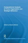 Edoardo Mollona, Edoardo (University of Bologna Mollona, Mollona Edoardo - Computational Analysis of Firms'' Organization and Strategic Behaviour