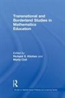 Richard S. (University of New Mexico Kitchen, Marta Civil, Richard S Kitchen, Richard S. Kitchen - Transnational and Borderland Studies in Mathematics Education