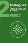 Bruce Watson Stiftel, Henri Acselrad, Bruce Stiftel, Vanessa Watson - Dialogues in Urban and Regional Planning