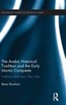 Boaz Shoshan, Boaz (Ben Gurion University) Shoshan, Shoshan Boaz - Arabic Historical Tradition & the Early Islamic Conquests