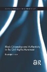 Randolph Hohle, Hohle Randolph - Black Citizenship and Authenticity in the Civil Rights Movement