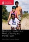 Panteleimon (Iowa State University Ekkekakis, Panteleimon Ekkekakis, Ekkekakis Panteleimon - Routledge Handbook of Physical Activity and Mental Health