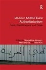 Noureddine (Georgetown University Jebnoun, Noureddine Kia Jebnoun, Noureddine Jebnoun, Mehrdad Kia, Mimi Kirk - Modern Middle East Authoritarianism