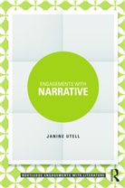 Janine Utell, Janine (Widener University Utell, Daniel Robinson - Engagements With Narrative