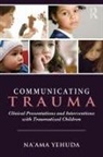 Na'Ama Yehuda, Na''ama (Private Practice Yehuda, Yehuda Na'ama - Communicating Trauma