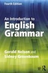 Sidney Greenbaum, Greenbaum Sidney, Gerald Nelson, Gerald (The Chinese University of Hong Kon Nelson - Introduction to English Grammar