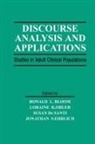 Ronald L. Obler Bloom, Ronald L Bloom, Ronald L. Bloom, Susan De Santi, Jonathan S Ehrlich, Loraine K Obler... - Discourse Analysis and Applications