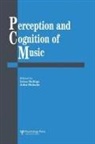 Irene Sloboda Deliege, Irene Deliege, John A Sloboda, John A. Sloboda - Perception and Cognition of Music