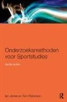 Ian Jones, Ian (Bournemouth University Jones, Ian Robinson Jones, Tom Robinson - Onderzoeksmethoden Voor Sportstudies