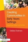 Debbie Chalmers - Creating Communities in Early Years Settings