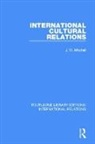 J. M. Mitchell, Mitchell J. M. - International Cultural Relations
