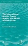 Lawrence Scheinman, Scheinman Lawrence - International Atomic Energy Agency and World Nuclear Order