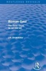 John Drinkwater, John (University of Birmingham) Drinkwater, John inkwater - Roman Gaul (Routledge Revivals)