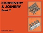 David Bates, David (Former Head of Construction Practice Bates, David R. Bates, Bates David R. - Carpentry and Joinery Book 2