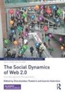 Charalambos (Panteion University Tsekeris, Ioannis Katerelos, Katerelos Ioannis, Charalambos Tsekeris, Tsekeris Charalambos - Social Dynamics of Web 2.0