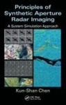 Kun-Shan Chen, Kun-Shan (Chinese Academy of Sciences Chen, Chen Kun-Shan - Principles of Synthetic Aperture Radar Imaging