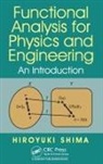 Hiroyuki Shima, Shima Hiroyuki - Functional Analysis for Physics and Engineering