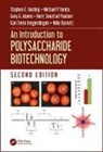 Gary G. Adams, Adams Gary G., Hilde Barsett, Barsett Hilde, Stephen E. Harding, Stephen E. (University of Nottingham Harding... - Introduction to Polysaccharide Biotechnology