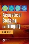 Hua Lee, Hua (University of California Lee, Lee Hua - Acoustical Sensing and Imaging