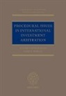 Jeffery Commission, Jeffery (Freshfields Bruckhaus Deringe Commission, Commission Jeffery, Rahim Moloo, Moloo Rahim - Procedural Issues in International Investment Arbitration