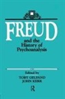 Toby Kerr Gelfand, Toby Gelfand, Gelfand Toby, John Kerr - Freud and the History of Psychoanalysis