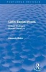 Kenneth Quinn, Quinn Kenneth - Latin Explorations (Routledge Revivals)