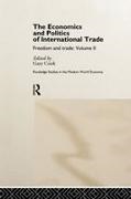 Gary Cook, Gary (University of Liverpool Cook, Gary Cook - Economics and Politics of International Trade Freedom and Trade: Volume Two