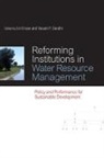 Lin Gandhi Crase, Lin Crase, Crase Lin, Vasant P. Gandhi, Gandhi Vasant P. - Reforming Institutions in Water Resource Management