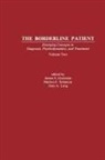 James S. Solomon Grotstein, James S Grotstein, James S. Grotstein, Joan A Lang, Marion F Solomon, Marion F. Solomon - Borderline Patient
