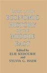 Sylvia G Haim, Sylvia G. Haim, Sylvia G. Kedourie Haim, Haim Sylvia G., Elie Kedourie, Kedourie Elie - Essays on the Economic History of the Middle East