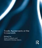 Susy Lewis Frankel, Susy Frankel, Frankel Susy, Meredith Lewis, Lewis Meredith - Trade Agreements At the Crossroads