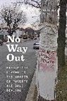 Waverly Duck, Duck Waverly - No Way Out
