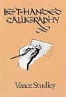 Vance Studley - Left-Handed Calligraphy