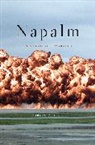 Robert M Neer, Robert M. Neer - Napalm