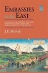 J E Hoare, J E Hoare Hoare, J. E. Hoare - Embassies in the East