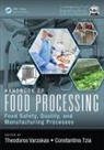 Theodoros (University of the Peloponnese Varzakas, Theodoros Tzia Varzakas, Constantina Tzia, Tzia Constantina, Theodoros Varzakas, Varzakas Theodoros - Handbook of Food Processing