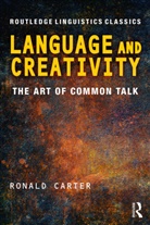 Ronald Carter, Ronald (University of Nottingham Carter - Language and Creativity