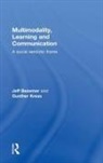 Jeff Bezemer, Jeff (Institute of Education Bezemer, Bezemer Jeff, Gunther Kress, Kress Gunther - Multimodality, Learning and Communication