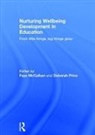 Faye (University of South Australia) Pri Mccallum, Faye McCallum, McCallum Faye, Deborah Price, Price Deborah - Nurturing Wellbeing Development in Education