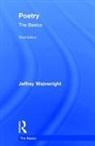 Jeffrey Wainwright, Wainwright Jeffrey - Poetry: The Basics